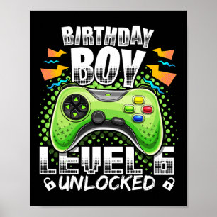 Stufe 6 Unverriegeltes Videospiel 6. Geburtstag Gi Poster