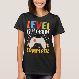 Stufe 6 Vollständiges Glück am letzten Tag des 6. T-Shirt