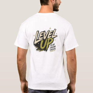 Stufe Auf Retro-Gaming-Typografie Spielen Träu T-Shirt
