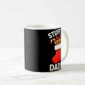 Stuff Me Daddy Christmas Stocking Naughty Christma Kaffeetasse (VorderseiteRechts)