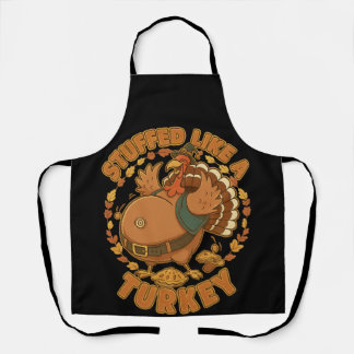Stuffed Like A Turkey Apron Schürze