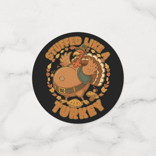 Stuffed Like A Turkey Confetti Konfetti (Klein Vorderseite)