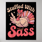Stuffed With S Turkey Cute Nk Coquette Thanksgivin Poster (Vorne)
