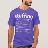 Stuffing Food Nutrition Facts Funnyhanksgiving vin T-Shirt (Vorderseite)