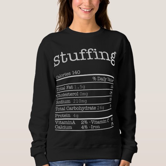 Stuffing Nutrition Facts Funny Erntedank Christ Sweatshirt (Vorderseite)
