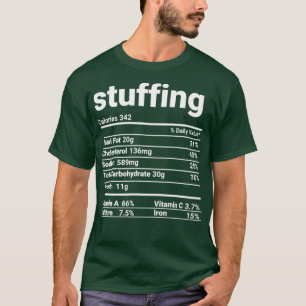 Stuffing Nutrition Facts Thanksgiving Costume 1 T-Shirt