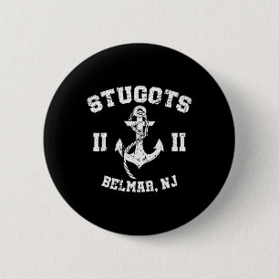 Stugots Belmar Nj Anker Distressed Sarkastisches B Button