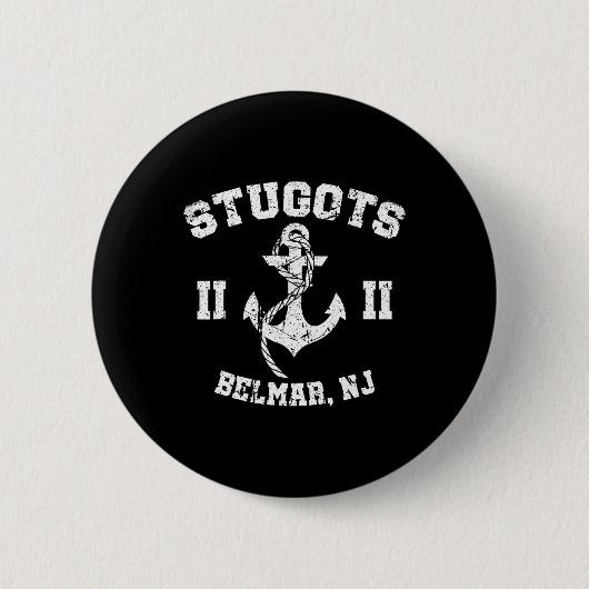 Stugots Belmar Nj Anker Distressed Sarkastisches B Button (Vorderseite)