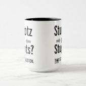 Stugotz oder Stugots - Das ist die Frage. Tasse (Zentrum)