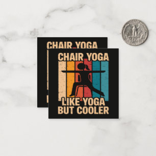Stuhl-Yoga wie Yoga, aber cooler Mitteilungskarte