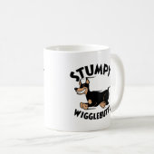 Stumpy Wigglebutt! Kaffeetasse (VorderseiteRechts)