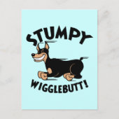Stumpy Wigglebutt! Postkarte (Vorderseite)