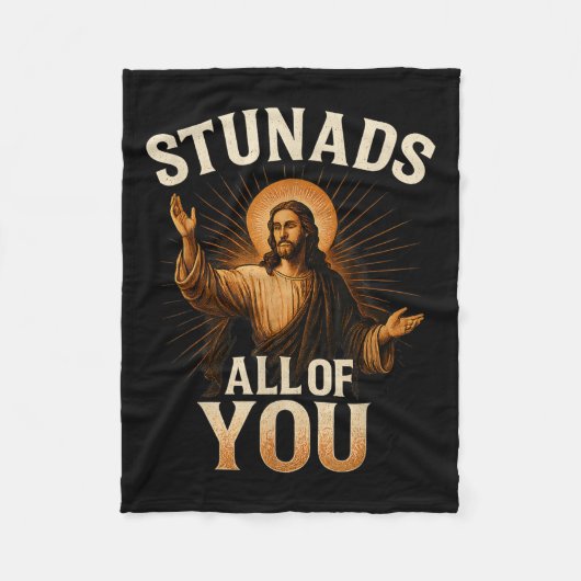 Stunads Sie alle lustige Jesus Silhouette Sarcasti Fleecedecke (Vorderseite)