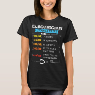 Stundenpreisgeschenk für den elektrischen Funny El T-Shirt