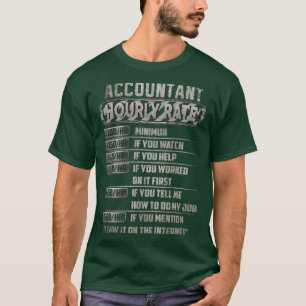 Stundensatz des Buchhalters 2 T-Shirt
