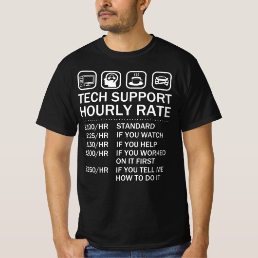 Stundensatz des technischen Supports, Geek für die T-Shirt (Vorderseite)