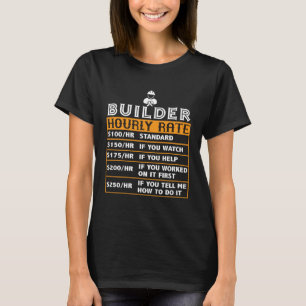 Stundensatz für Bauarbeiter Bauberuf Job Match T-Shirt