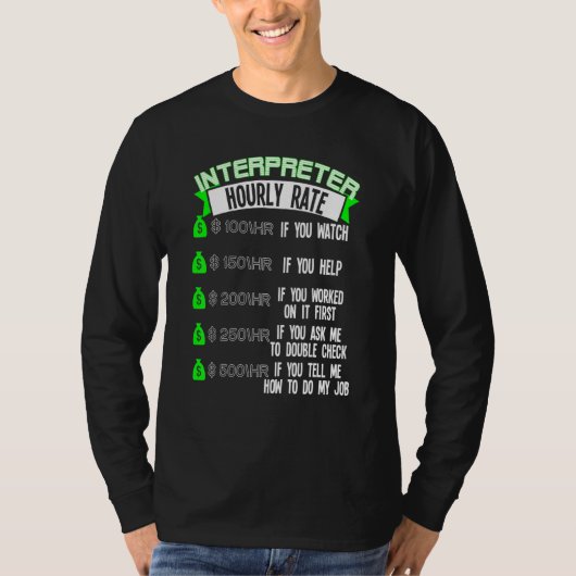 Stundensatz für Dolmetscher T-Shirt (Vorderseite)