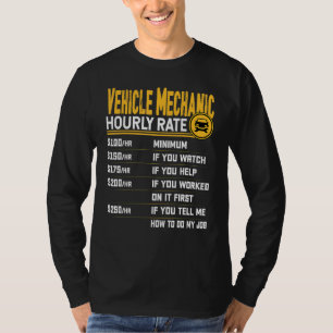 Stundensatz für Fahrzeugmechaniker Kfz-Mechaniker T-Shirt