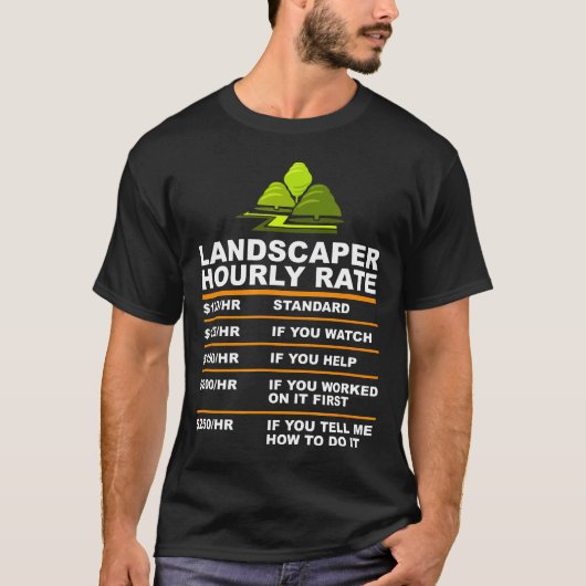 Stundensatz für Gärtner Gartenidee T-Shirt (Vorderseite)