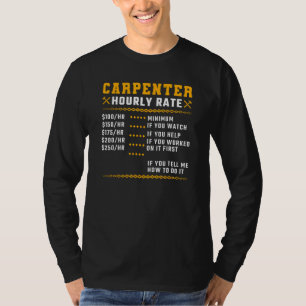 Stundensatz Schreiner Holzarbeiten Tischlerei T-Shirt