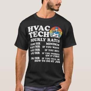 Stundensätze HVAC Tech Funny HVAC Technician Fathe T-Shirt