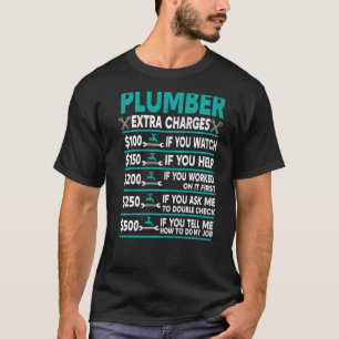 Stundentarife für Klempner T-Shirt