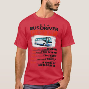 Stündliche Aufkleber für Busfahrer T-Shirt