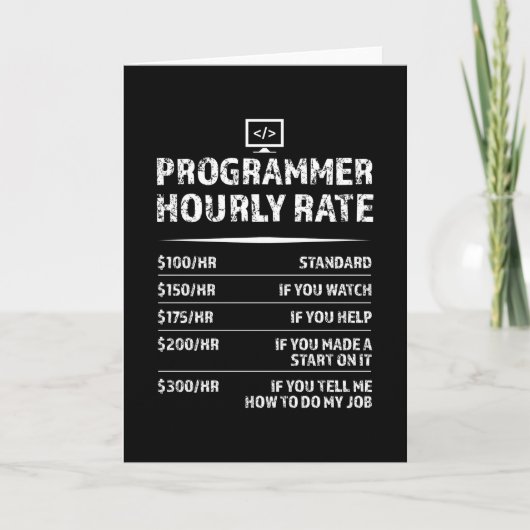 Stündliche Programmierkurs Funny Coding-Geschenk Karte (Vorderseite)