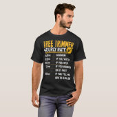 Stündlicher Tree-Trimmer-Kurs - Funny Tree Trimmin T-Shirt (Vorne ganz)