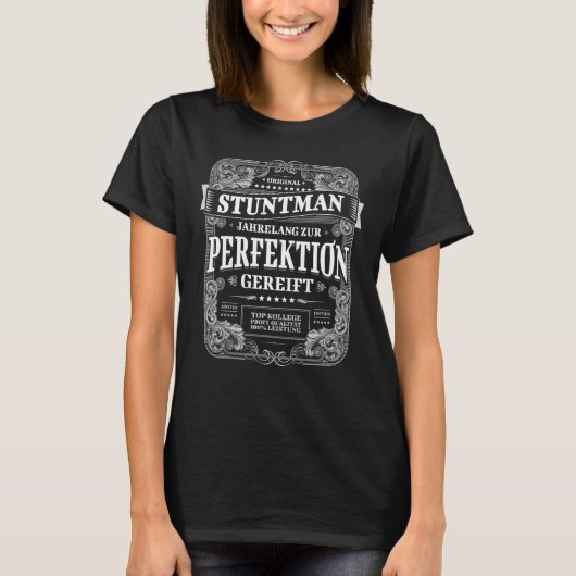 Stuntman sagt T-Shirt (Vorderseite)