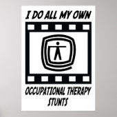 Stunts der Arbeitstherapie Poster (Vorne)