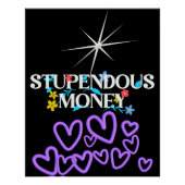 Stupendous Money  Poster (Vorderseite)