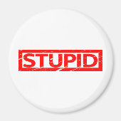Stupid-Briefmarke Magnet (Vorne)