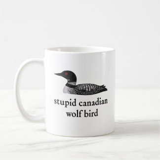 Stupid Canadian Wolf Bird Hockey Romance for Hocke Kaffeetasse
