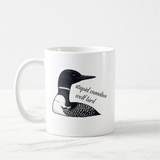 Stupid Canadian Wolf Bird Kaffeetasse