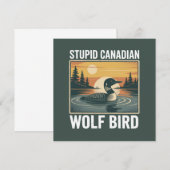 Stupid Canadian Wolf Bird Sarcastic Animal Einladung (Vorne/Hinten)