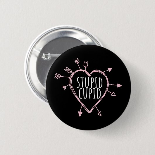 Stupid Cupid Heart With Arrows Fun Valentine's Day Button (Vorne & Hinten)