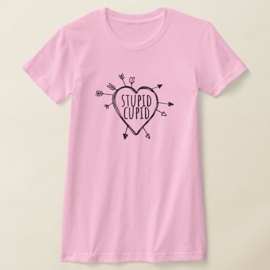 Stupid Cupid Heart With Arrows Funny Sarcastic T-Shirt (Ablage )