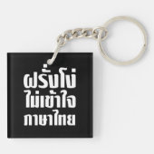 Stupid Farang versteht die thailändische Sprache n Schlüsselanhänger (Rückseite)