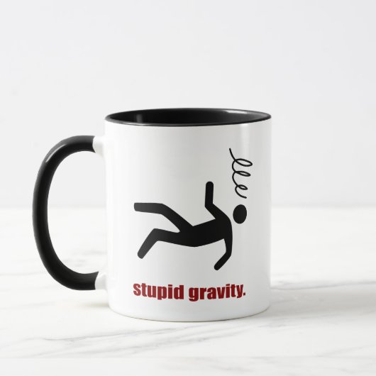 Stupid Gravity - Funny Stuntman Daredevil Tasse (Links)