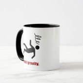 Stupid Gravity - Funny Stuntman Daredevil Tasse (Vorderseite Links)
