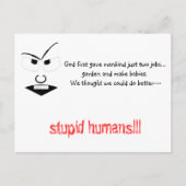 Stupid Humans Postkarte (Vorderseite)