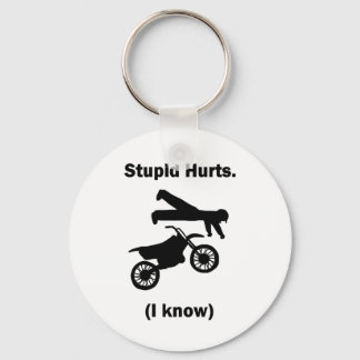 Stupid Hurts (I Know) Schlüsselanhänger