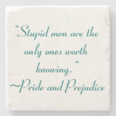Stupid Men Worth kennen Jane Austen Zitat Steinuntersetzer (Vorderseite)