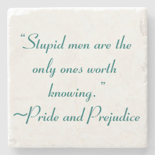 Stupid Men Worth kennen Jane Austen Zitat Steinuntersetzer