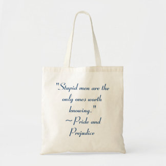 Stupid Men Worth kennen Jane Austen Zitat Tragetasche