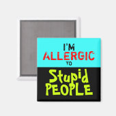 STUPID MENSCHEN ~ Magnet Truismus (Vorderseite/Rückseite)