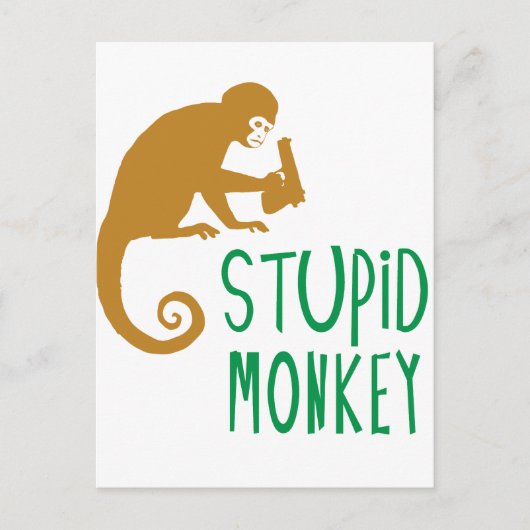 Stupid Monkey Postkarte (Vorderseite)
