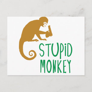 Stupid Monkey Postkarte